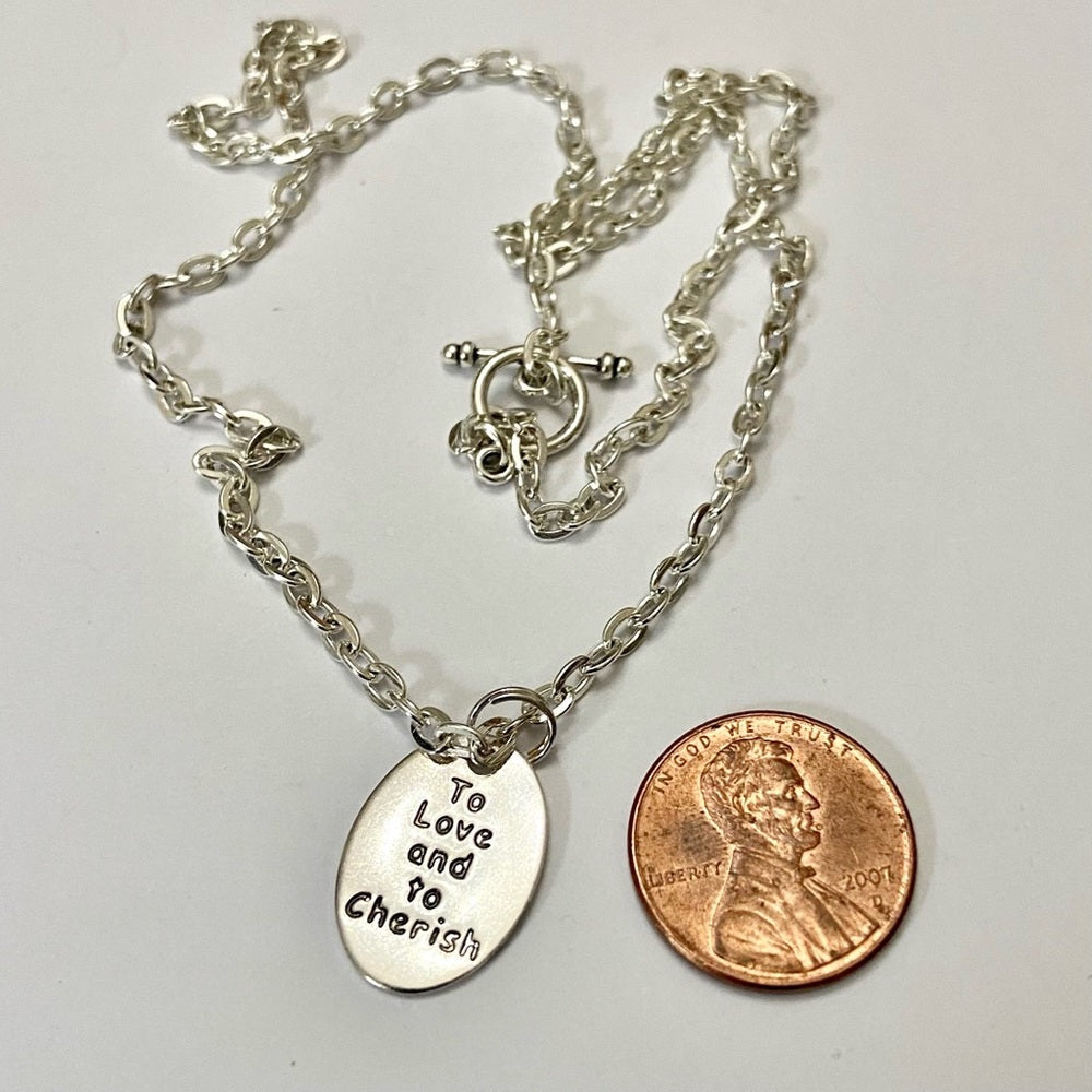 To Love and To Cherish, 1in x 1/2in Silver Tone Pendant Necklace