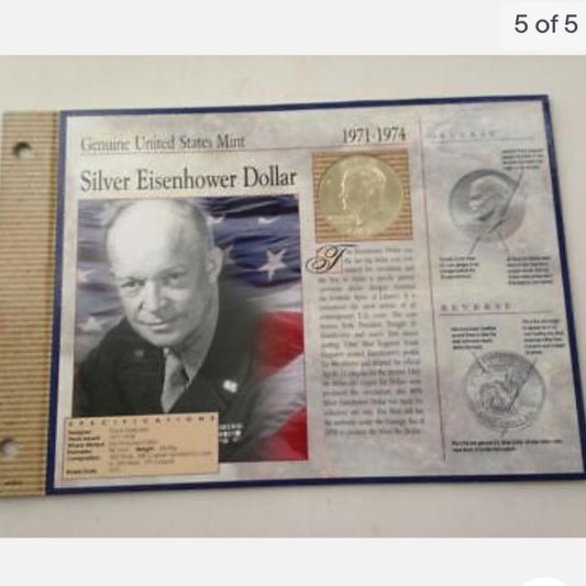 Genuine United States Mint- The Silver Eisenhower Dollar 1971-1974